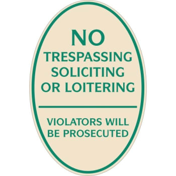 Image for No Trespassing Oval Designer Sign, Green On Ivory, 12 X 18 from HD Supply