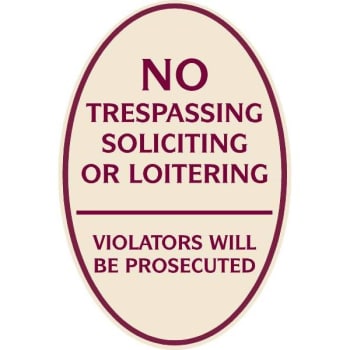 Image for No Trespassing Oval Designer Sign, Burgundy on Ivory, 12 x 18 from HD Supply