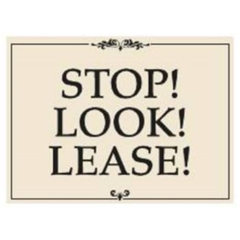 Coroplast Stop! Look! Lease! Amenity Sign, Black And Ivory, 24 X 18