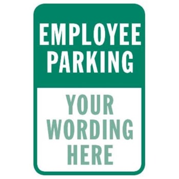 Image for Semi-Custom Employee Parking Sign, Green Reflective, 12 X 18 from HD Supply