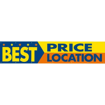Image for Horizontal Best Price Best Location Banner, 20' x 4' from HD Supply