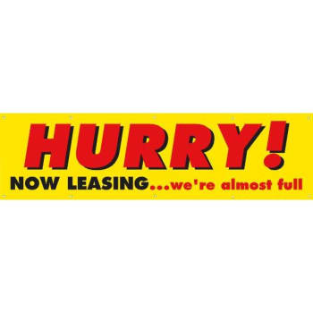 Image for Horizontal Hurry! Now Leasing/we're Almost Full Banner, 15' X 4' from HD Supply