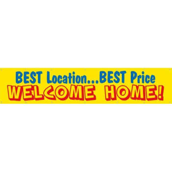 Image for Best Location!/Best Price!/Welcome Home! Banner, Blue/Red/Yellow, 20' x 4' from HD Supply