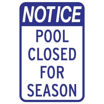 Image for Closed For Season Sign, Non-Reflective, 12 X 18 from HD Supply