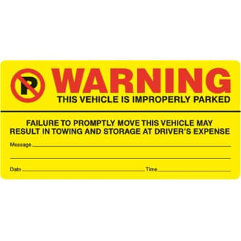 Image for Warning Improper Park Parking Sticker, Bright Yellow, 6 X 3, Package Of 100 from HD Supply