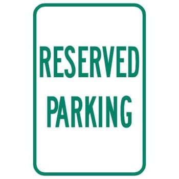 "RESERVED" Parking Sign, Reflective, 12 x 18"