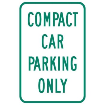 Image for "Compact Car Parking Only" Sign, Non-Reflective, 12 x 18" from HD Supply