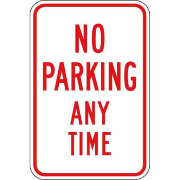 Image for "NO PARKING Any Time" Sign, Red/White Reflective, 12 x 18" from HD Supply