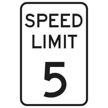 "SPEED LIMIT 5" Sign, Reflective, 12 x 18"