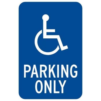 Image for California Parking Only"/Disabled Symbol Parking Sign, Reflective, 12 x 18" from HD Supply