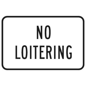 Image for No Loitering Horizontal Sign, Non-Reflective, 12 X 18 from HD Supply