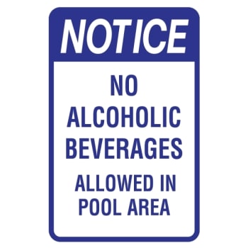 Image for No Alcoholic Beverages Allowed In Pool Area Sign Non-Reflective, 12 X 18 from HD Supply