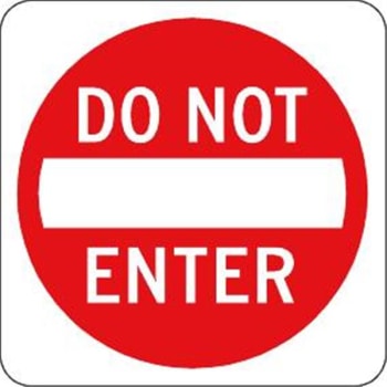 Do Not Enter Sign, Reflective 18x18