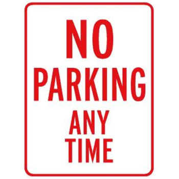 Image for "NO PARKING Any Time" Sign, Non-Reflective, 18 x 24" from HD Supply