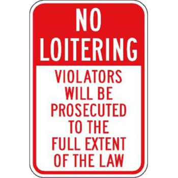 Image for "No Loitering/Violators Prosecuted" Sign, Reflective, 12 x 18" from HD Supply