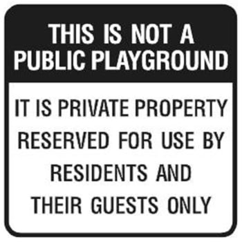 Image for Not Public Playground Sign, Non-Reflective 18x18 from HD Supply