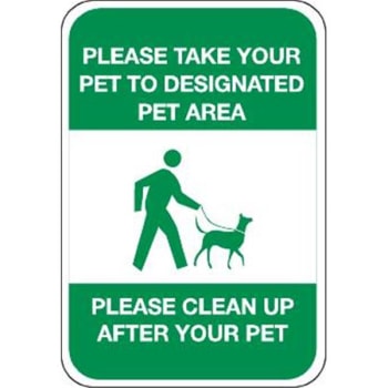 Image for Please Take Your Pet To Designated Area Sign, Non-Reflective, 12 X 18 from HD Supply