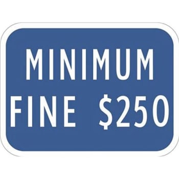 Image for Hy-Ko 9 in. x 12 in. "Minimum Fine" Sign from HD Supply