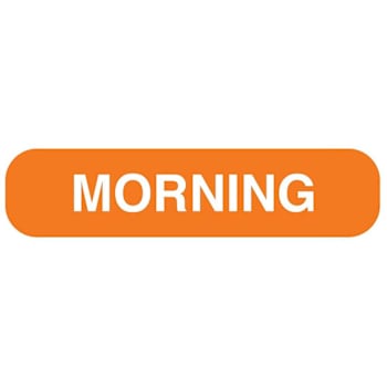 Rrd Morning Medication Instruction Label 1-5/8" X 3/8"