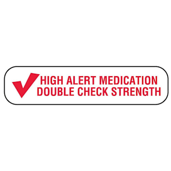 Rrd High Alert Medication Instruction Label 1-5/8" X 3/8"
