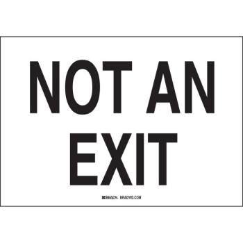 Image for Brady® 7 X 10" Polyester Self Sticking "NOT AN EXIT" Sign from HD Supply