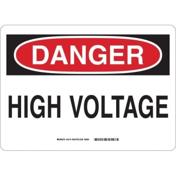Brady® 7X10" Plastic High Voltage Hazard "DANGER HIGH VOLTAGE" Sign