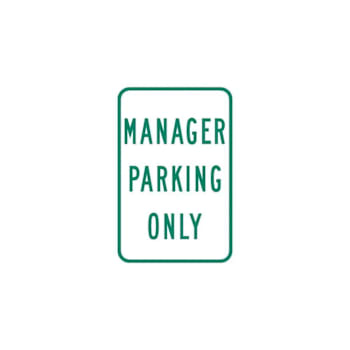 Hy-Ko Manager Parking Only Sign 12x18" Reflective Aluminum