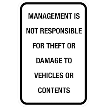 Image for Hy-Ko Management Not Responible For Theft/Damage Sign 12x18" Non-Reflective from HD Supply