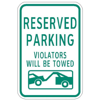 Image for Hy-Ko Reserved Parking Violators Towed Sign Green 12x18" Non-Reflective Aluminum from HD Supply