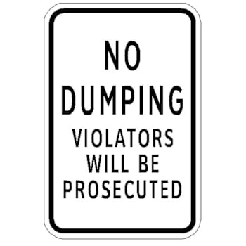 Hy-Ko No Dumping Violators Prosecuted Sign 12x18" Reflective Aluminum