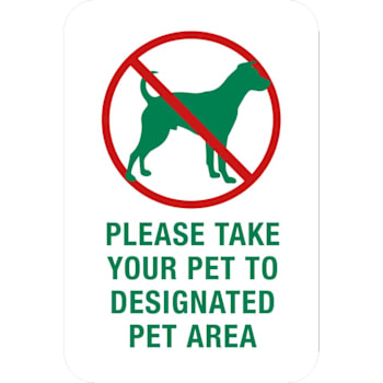 Hy-Ko Take Pet To Designated Area Sign 12x18" Non-Reflective Aluminum