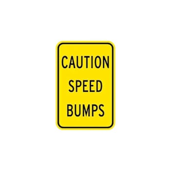 Hy-Ko Caution Speed Bumps Sign 12x18" Reflective Aluminum