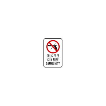 Hy-Ko Drug/Gun Free Zone Sign 12x18" Reflective Aluminum
