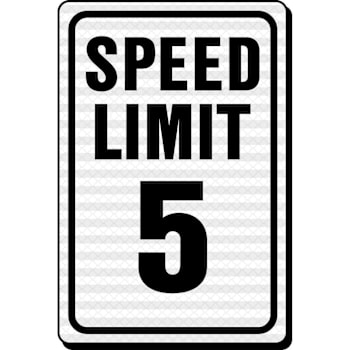 Hy-Ko Speed Limit 5 Mph Sign 12x18" Reflective Aluminum