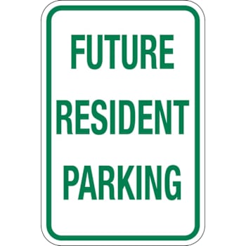 Hy-Ko Future Resident Parking Sign 12x18" Non-Reflective Aluminum