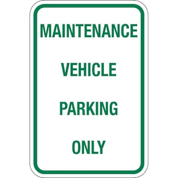Hy-Ko Sign Aluminum 12x18 Maintenance Vehicle Parking