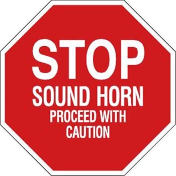 Image for Brady® "stop Sound Horn" Sign 24" H X 24" W X 0.035" D Aluminum White On Red from HD Supply