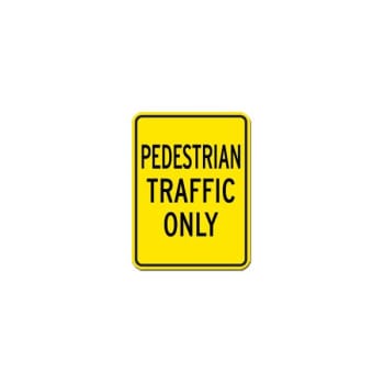 Image for Pedestrian Traffic Only Sign, Non-Reflective, 18 x 24 from HD Supply