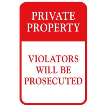 Image for Private Property/violators Prosecuted' Sign, Non-Reflective, 6 X 9 from HD Supply
