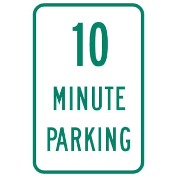 Image for "10 Minute Parking" Sign, Reflective, 12 x 18" from HD Supply