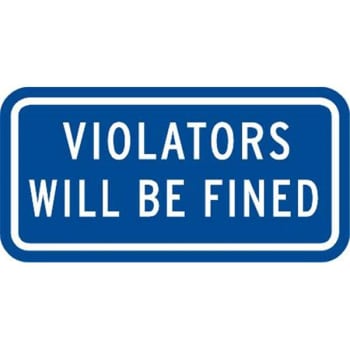 Image for Violators Fined Disabled Parking Sign, Reflective, 12 x 6" from HD Supply
