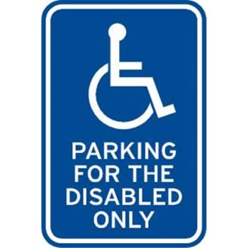 Image for "For the Disabled Only" Parking" Sign, Non-Reflective, 12 x 18" from HD Supply