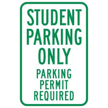 Image for Student Only/permit Required Sign, Reflective, 12 X 18 from HD Supply
