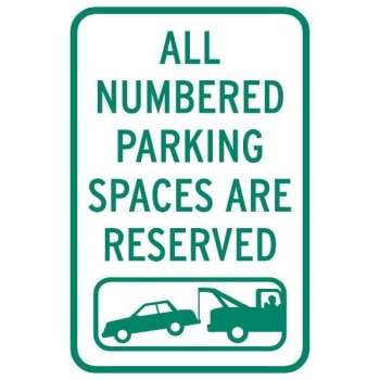 Image for "All Numbered Spaces" Sign, Non-Reflective, 12 x 18" from HD Supply