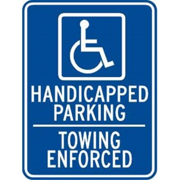 Image for "HANDICAPPED/Towing Enforced" Disabled Parking Sign, Reflective, 18 x 24" from HD Supply