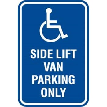 Image for "Side Lift Van Only" Disabled Parking Sign, Reflective, 12 x 18" from HD Supply