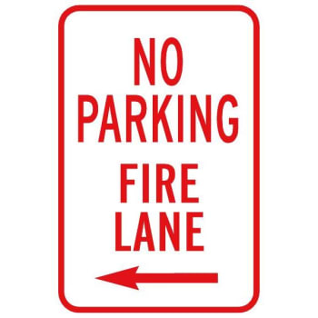 Image for "NO PARKING Fire Lane" Sign with Left Arrow, Reflective, 12 x 18" from HD Supply