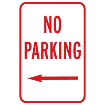Image for "NO PARKING" Sign with Left Arrow, Reflective, 12 x 18" from HD Supply