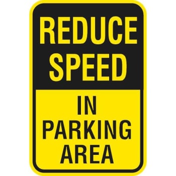 Image for Reduce Speed in Parking Area Sign, High Intensity, 12 x 18 from HD Supply