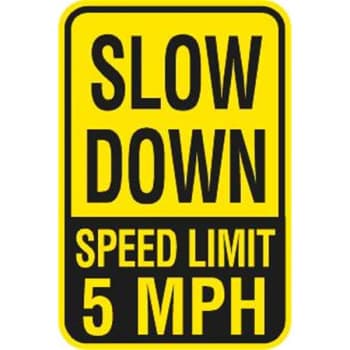 Image for "slow Down/speed Limit 5mph" Sign, Reflective, 12 X 18" from HD Supply